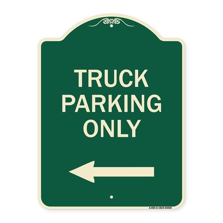 SIGNMISSION Reserved Parking Truck Parking W/ Left Arrow Heavy-Gauge Aluminum Sign, 24" x 18", G-1824-23030 A-DES-G-1824-23030